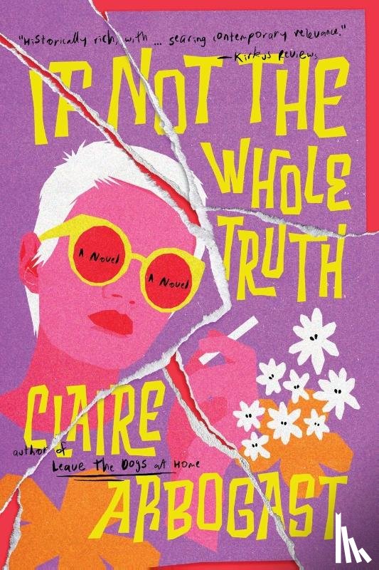 Arbogast, Claire S. - If Not the Whole Truth