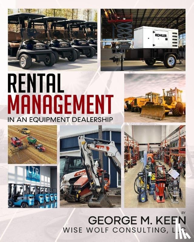 Keen, George M - Rental Management in an Equipment Dealership