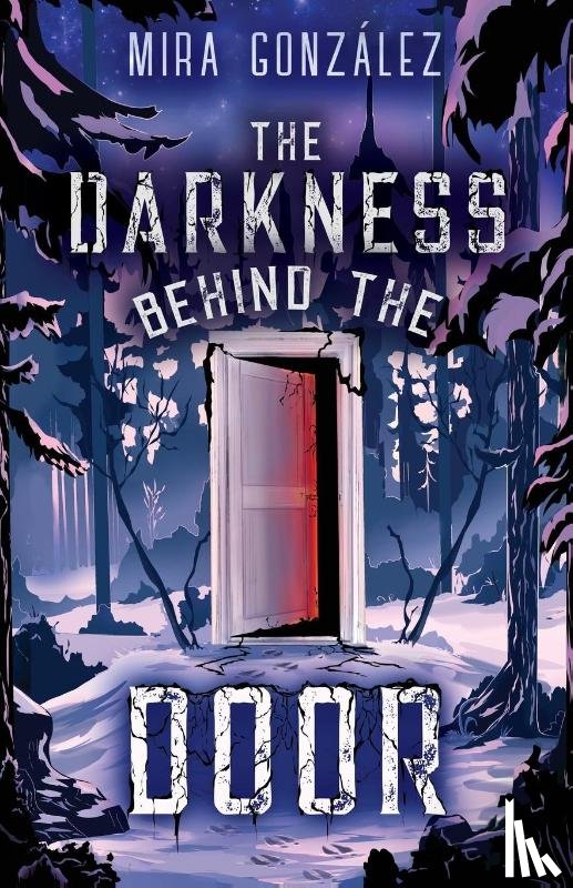 Gonzalez, Mira - The Darkness Behind The Door