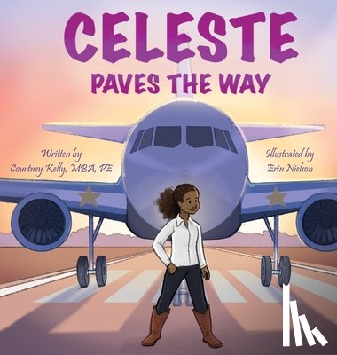 Kelly, Courtney - Celeste Paves the Way