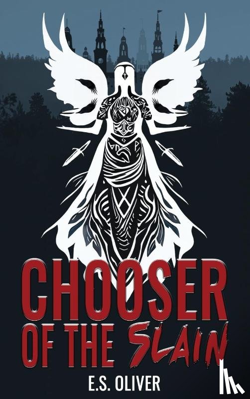 Oliver, E. S. - Chooser of the Slain