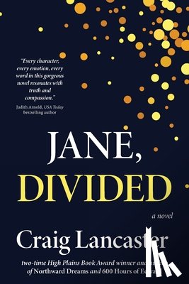 Lancaster, Craig - Jane, Divided