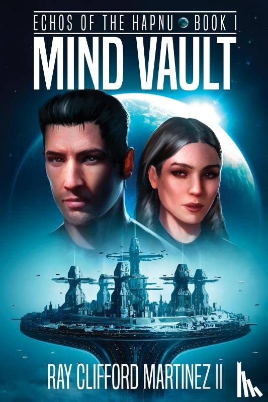 Martinez II, Ray Clifford - MIND VAULT