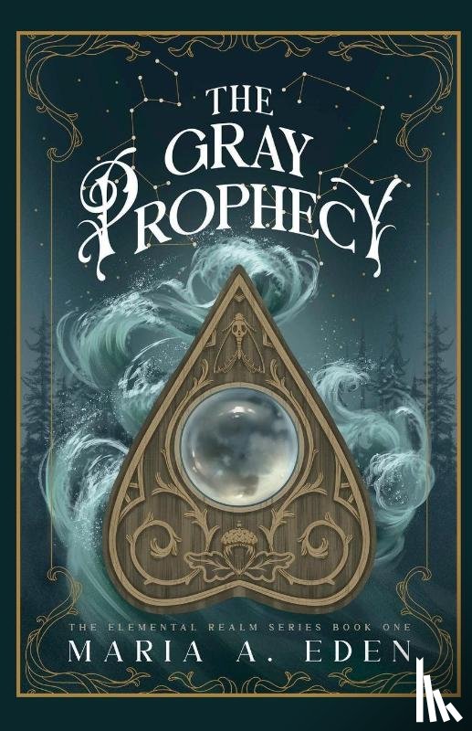 Eden, Maria A - The Gray Prophecy