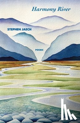 Jaech, Stephen - Harmony River