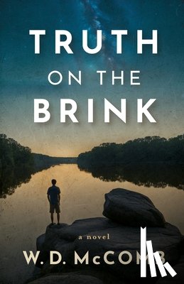 McComb, W. D. - Truth on the Brink