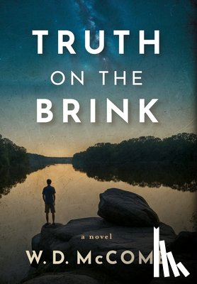 McComb, W. D. - McComb, W: Truth on the Brink