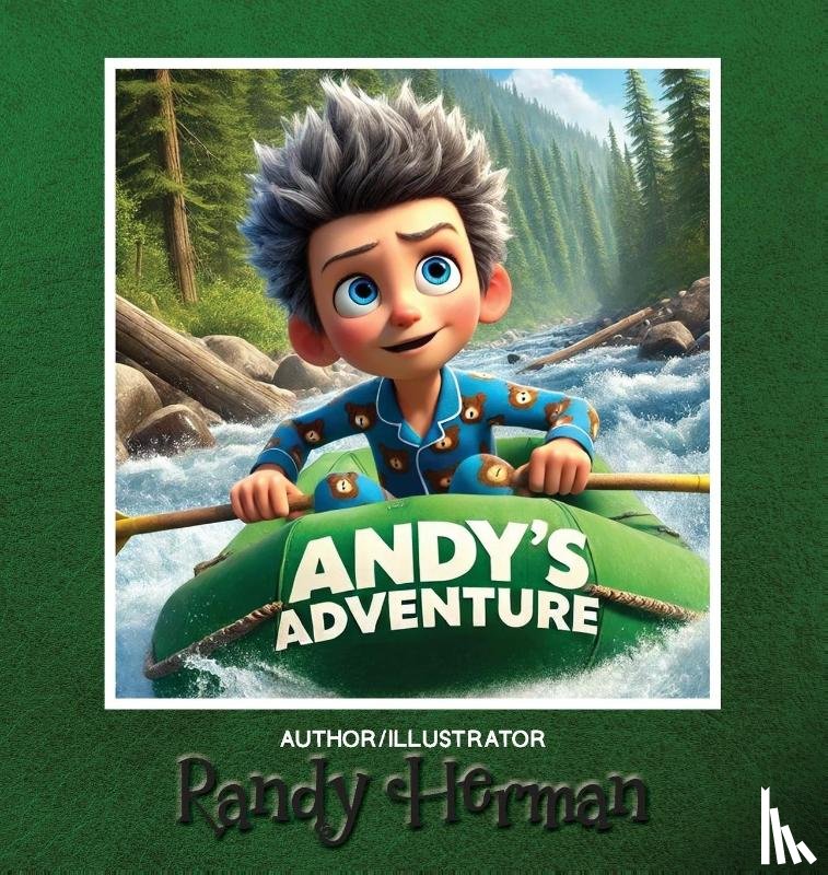 Herman, Randy - Andy's Adventure