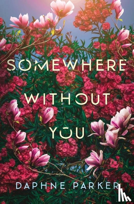 Parker, Daphne - Somewhere Without You