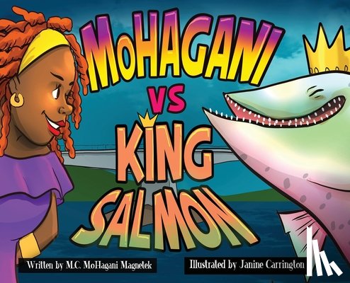 Magnetek, M. C. Mohagani - MoHagani vs King Salmon