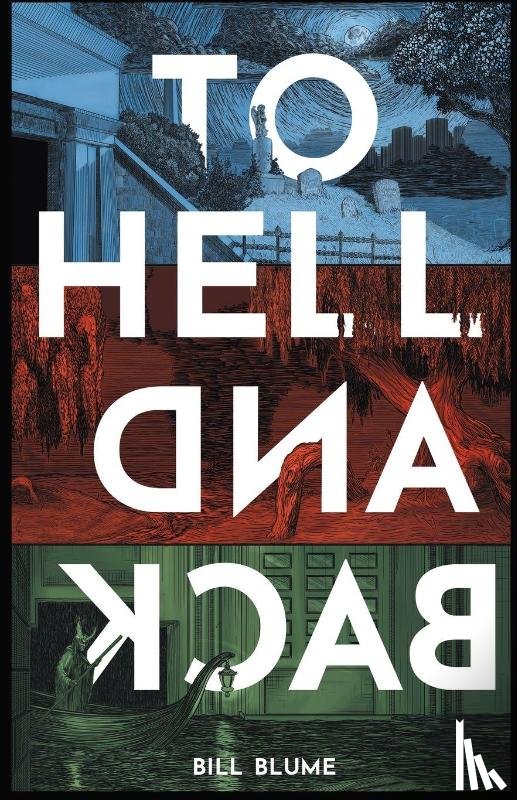 Blume, Bill - To Hell and Back