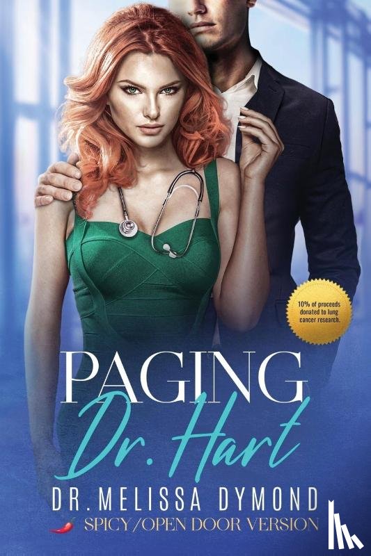 Dymond, Melissa Dymond - Paging Dr. Hart-a spicy medical romance with suspense special edition