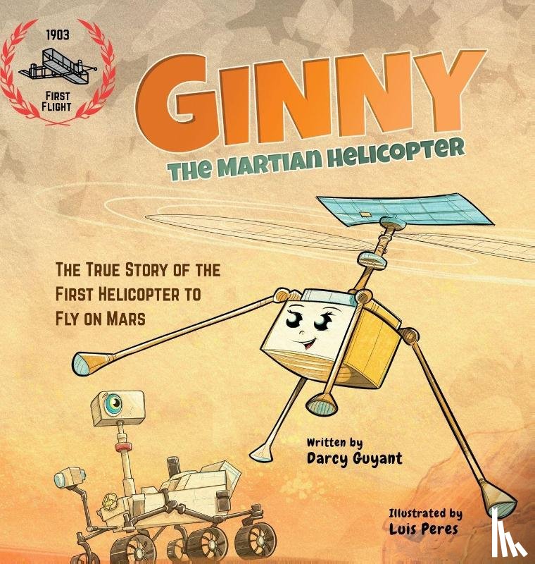 Guyant, Darcy - Ginny, The Martian Helicopter