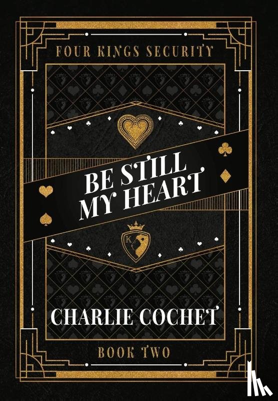 Cochet, Charlie - Cochet, C: Be Still My Heart