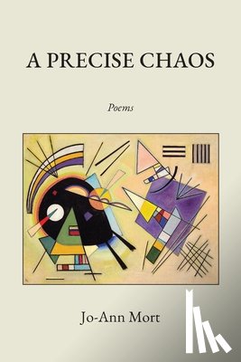 Mort, Jo-Ann - A Precise Chaos