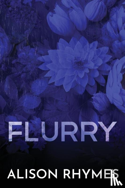 Rhymes, Alison - Flurry