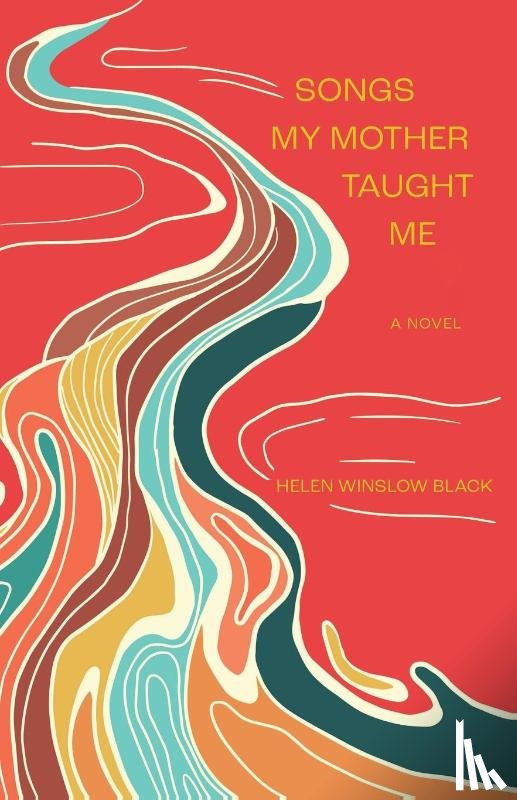 Black, Helen Winslow - Songs My Mother Taught Me