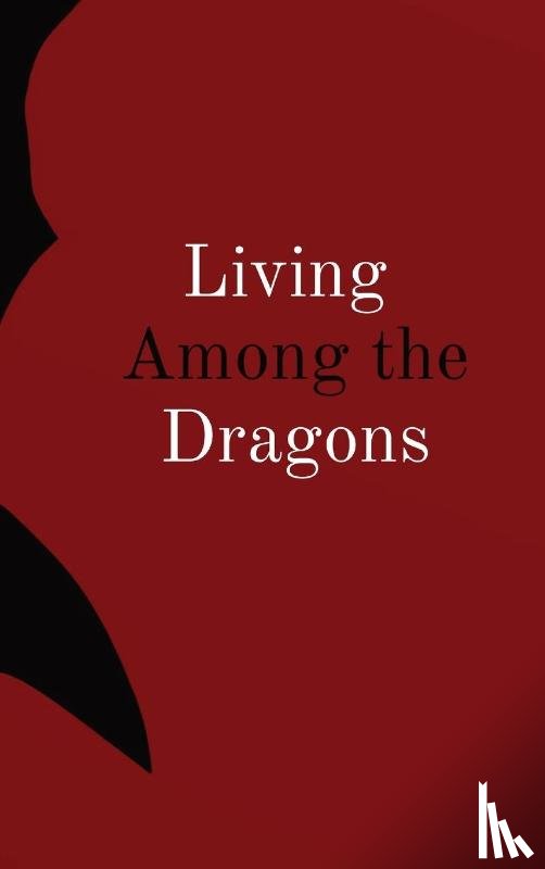 Hintz, Delphine - Hintz, D: Living Among the Dragons