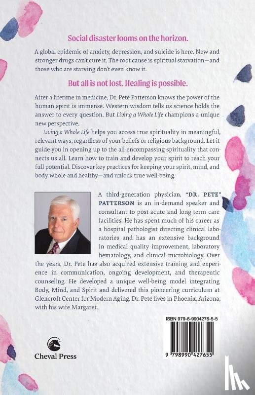 Patterson, Peter - Living a Whole Life