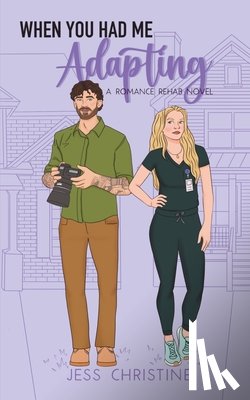 Christine, Jess - When You Had Me Adapting