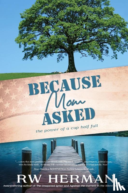 Herman, Richard W - Because Mom Asked