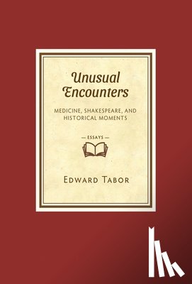 Tabor, Edward - Tabor, E: Unusual Encounters