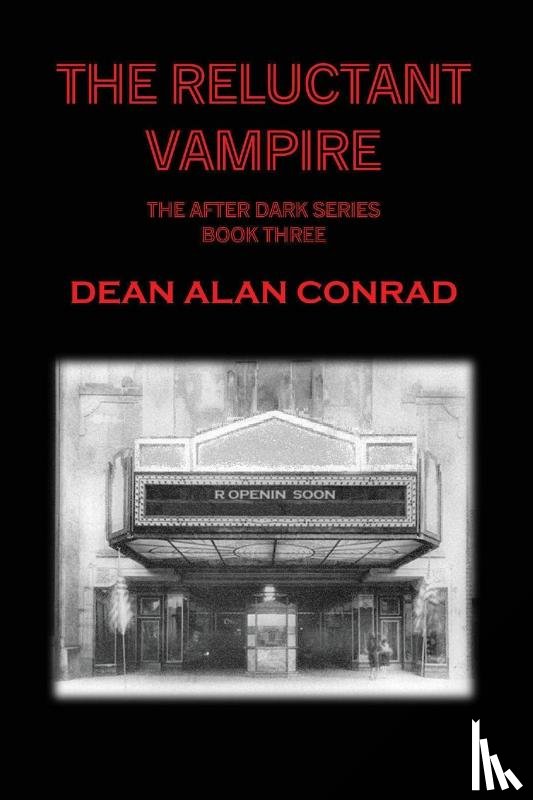 Conrad, Dean A - The Reluctant Vampire