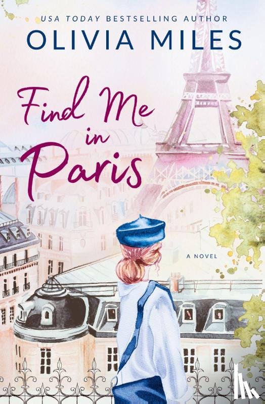 Miles, Olivia - Find Me in Paris