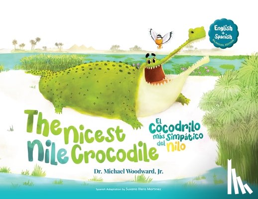Woodward, Michael - The Nicest Nile Crocodile El simpático cocodrilo del Nilo