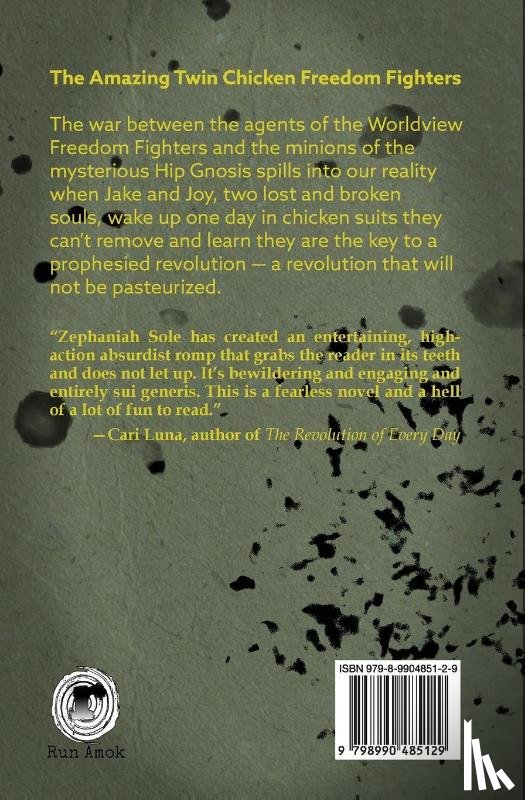 Sole, Zephaniah - The Amazing Twin Chicken Freedom Fighters