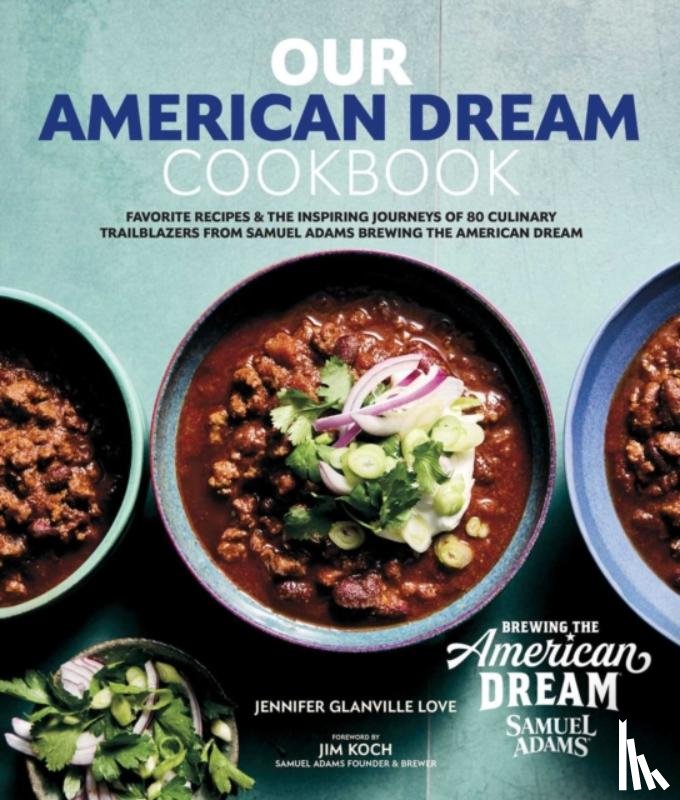 Glanville Love, Jennifer - Our American Dream Cookbook