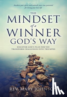 Johnson, Mary - The Mindset of a Winner God's Way