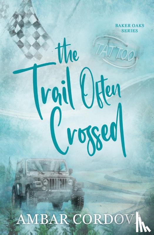 Cordova, Ambar - The Trail Often Crossed Discreet