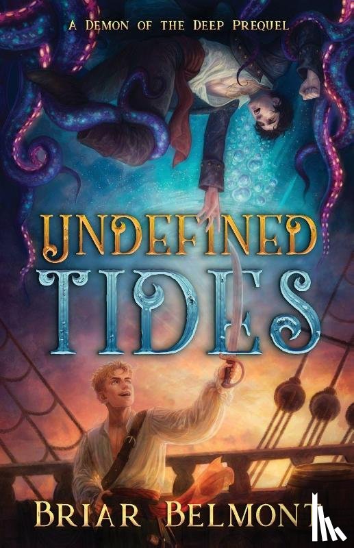 Belmont, Briar - Undefined Tides