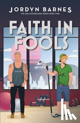 Barnes, Jordyn - Faith In Fools