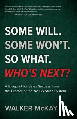 McKay, Walker - Some Will. Some Won't. So What. Who's Next?