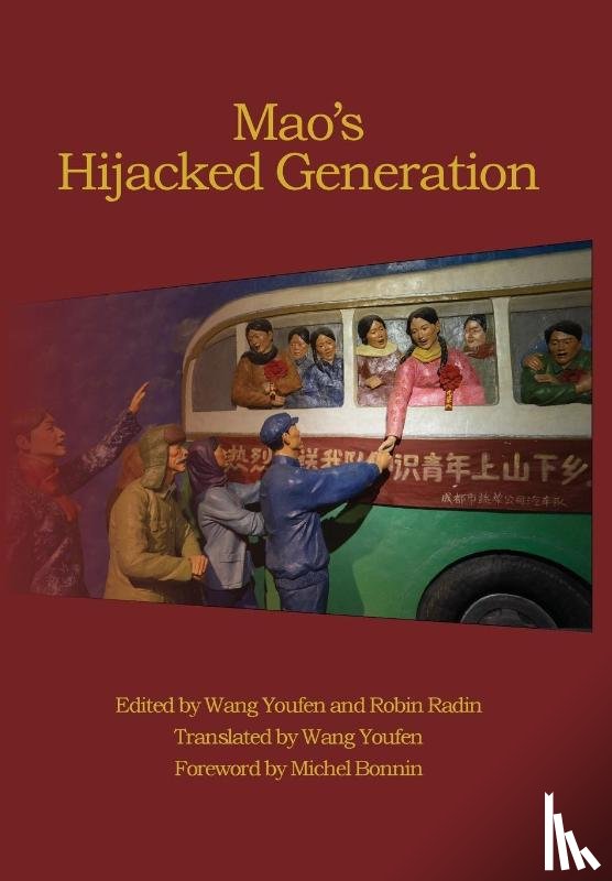  - Mao's Hijacked Generation