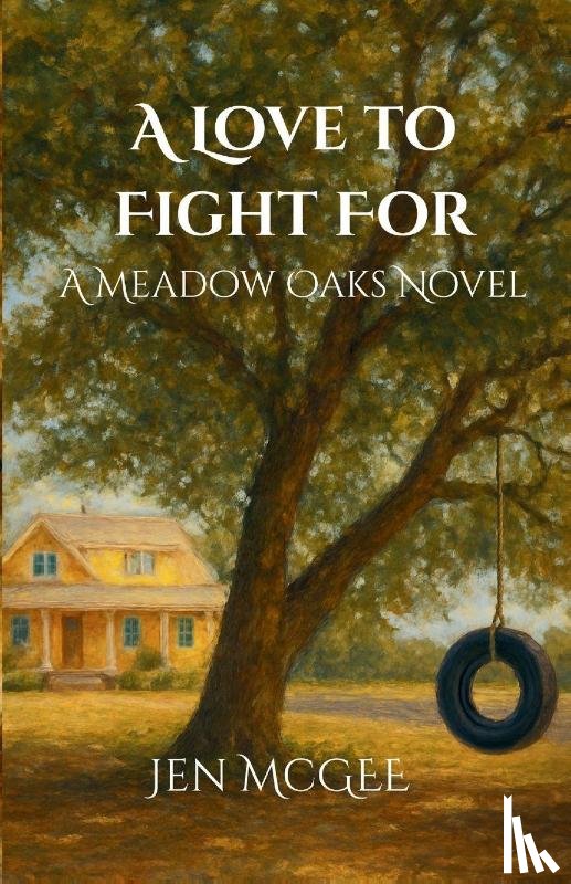 McGee, Jen - A LOVE TO FIGHT FOR