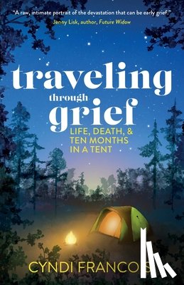 Francois, Cyndi - Traveling through Grief