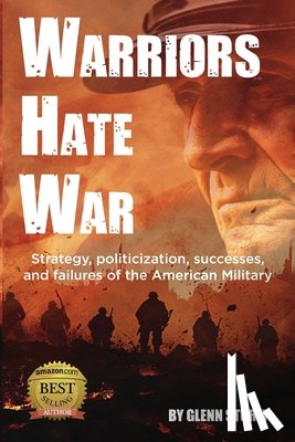 Sturm, Glenn - Warriors Hate War