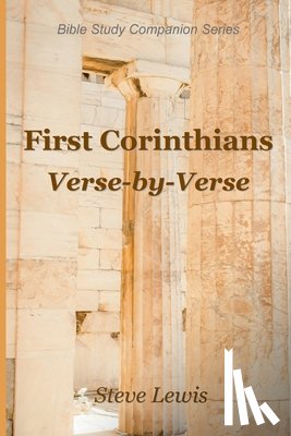 Lewis, Steve - First Corinthians Verse-by-Verse