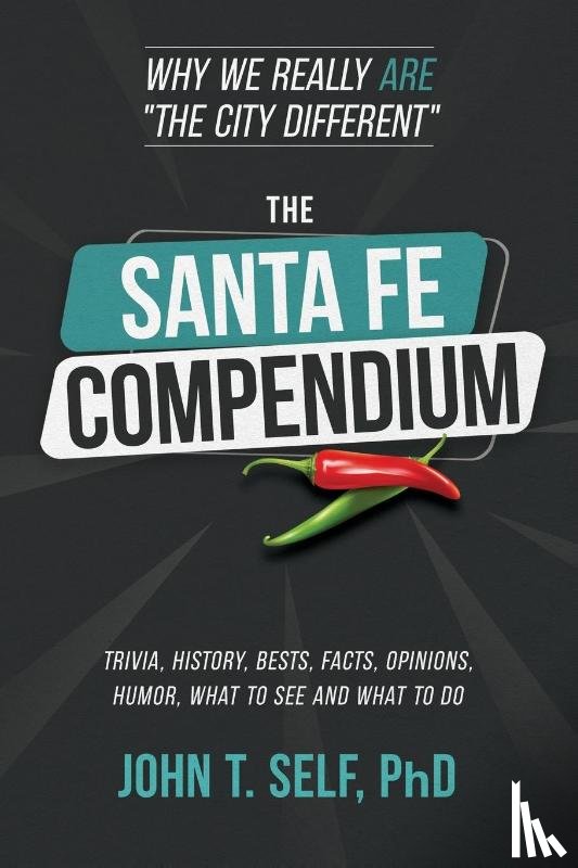 Self, John - The Santa Fe Compendium