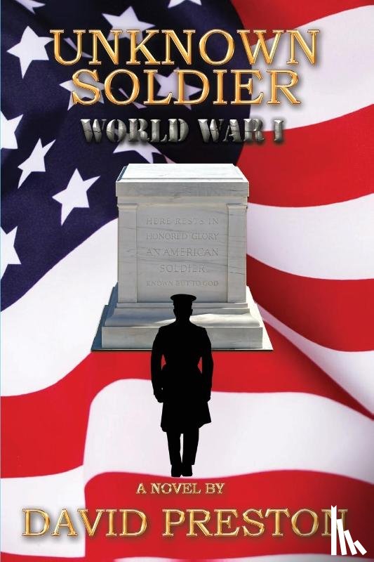 Preston, David Leonard - Unknown Soldier