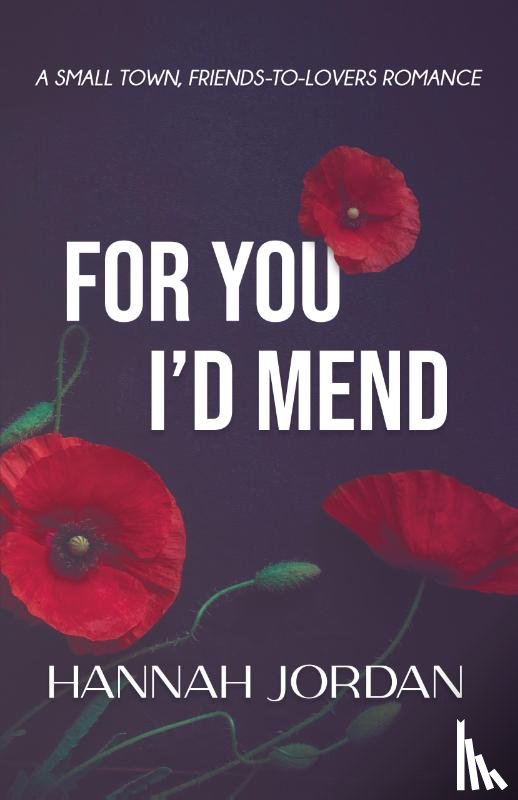Jordan, Hannah - For You I'd Mend