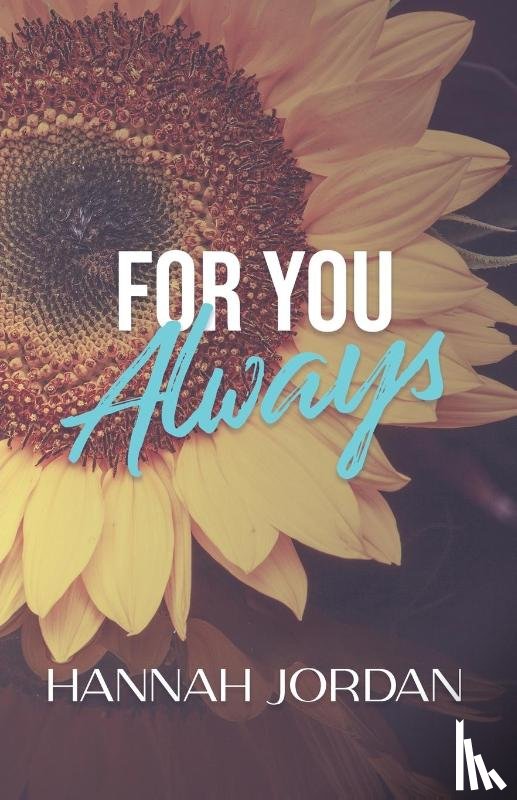 Jordan, Hannah - For You Always