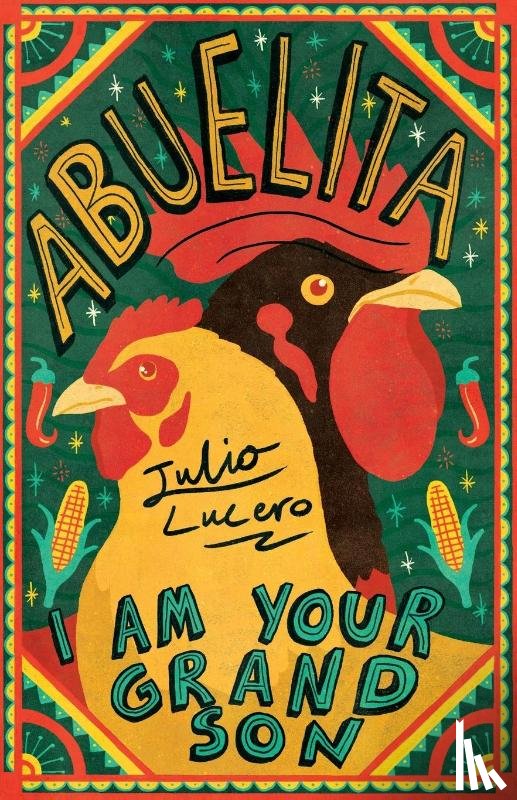 Lucero, Julio A - Abuelita, I Am Your Grandson