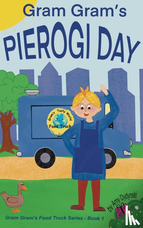 Dydynski, Amy - Gram Gram's Pierogi Day