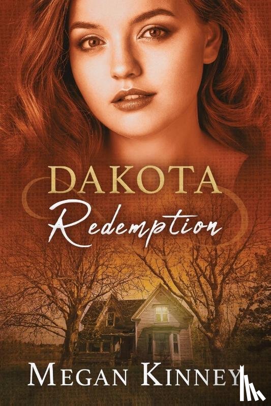 Kinney, Megan - Dakota Redemption