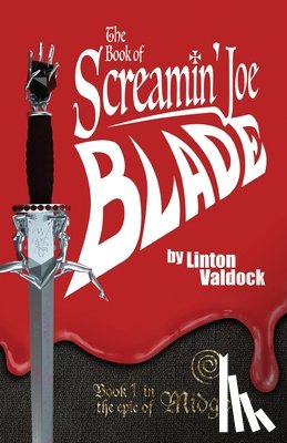 Valdock, Linton - The Book of Screamin' Joe Blade