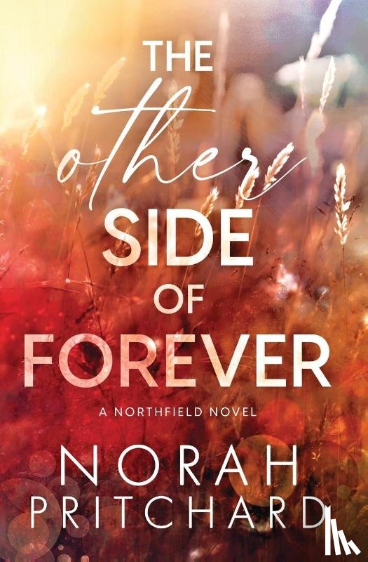Pritchard, Norah - The Other Side of Forever